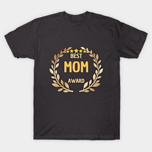 best mom award T-Shirt